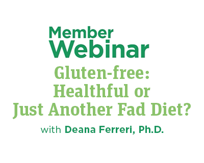 Gluten-Free: Healthful or just another fad diet?