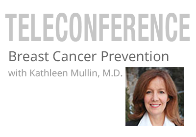 Breast Cancer Prevention